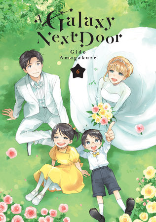 A Galaxy Next Door, Vol. 6