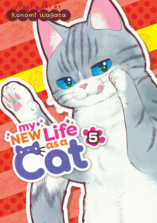 My New Life as a Cat Vol. 5 **Pre-order**