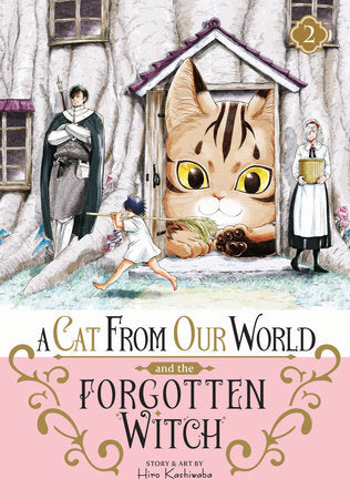 A Cat from Our World and the Forgotten Witch, Vol. 2