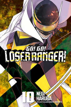 Go! Go! Loser Ranger!, Vol. 10 **Pre-order**