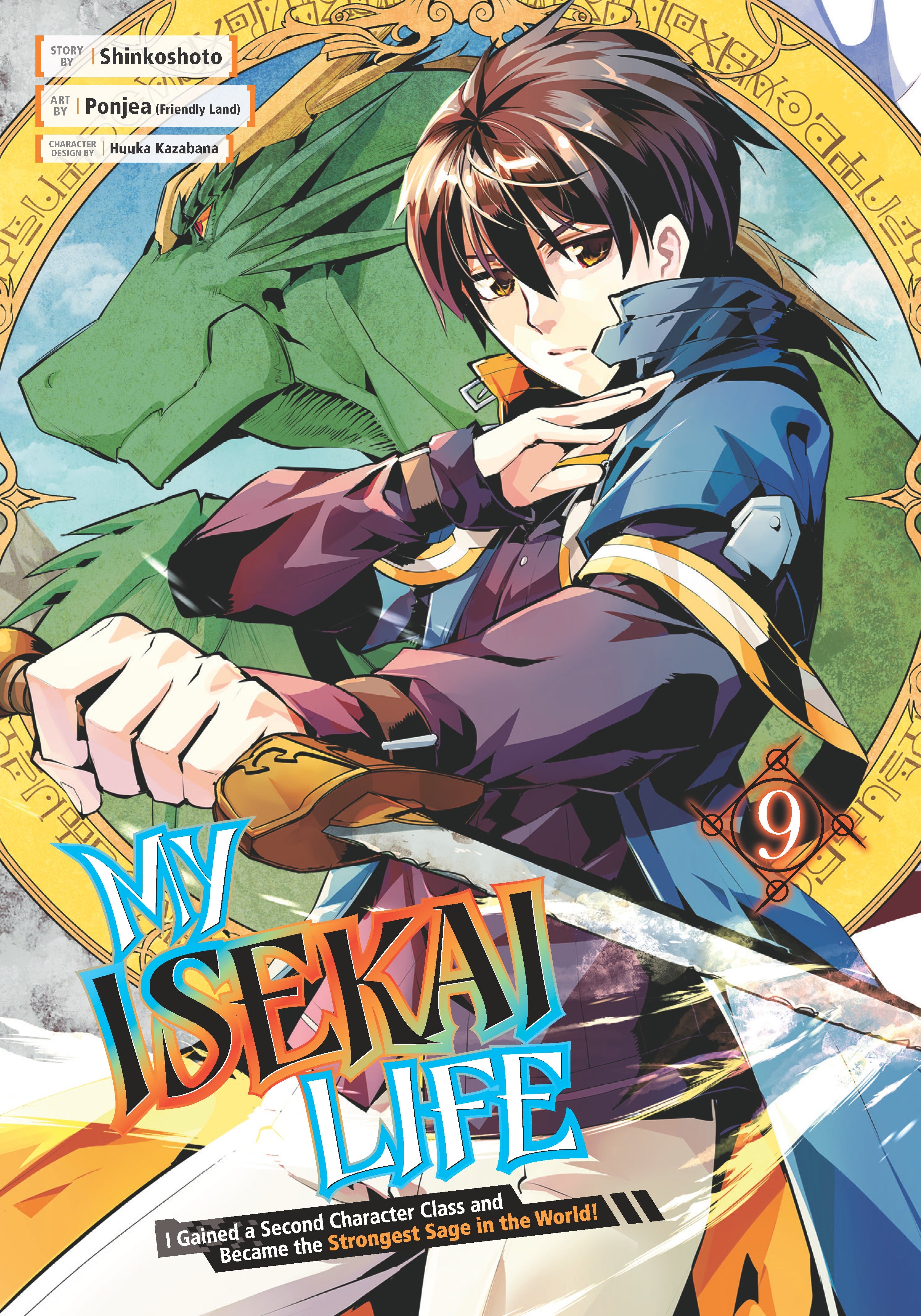 My Isekai Life: I Gained a Second Character Class and Became the Strongest Sage in the World!, Vol. 9
