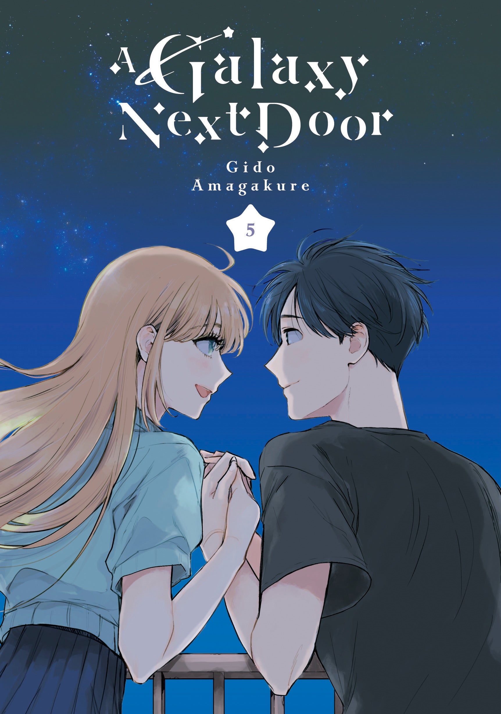 A Galaxy Next Door, Vol. 5