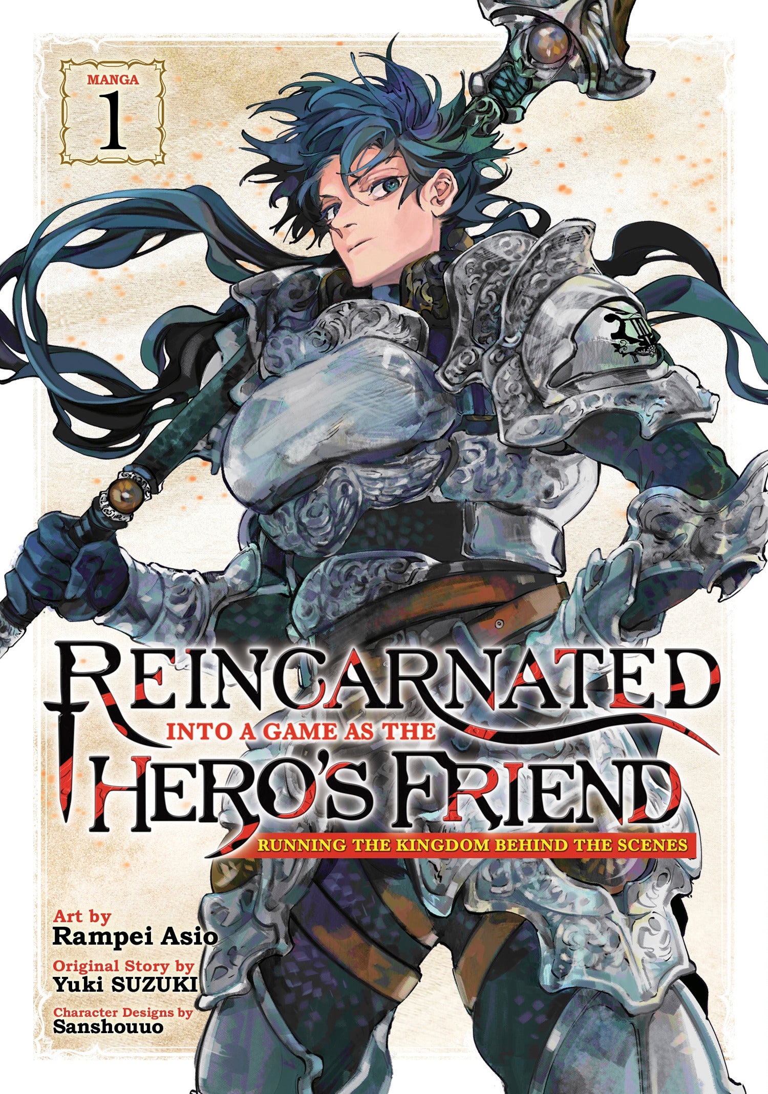 Reincarnated Into a Game as the Hero's Friend: Running the Kingdom Behind the Scenes (Manga), Vol. 1