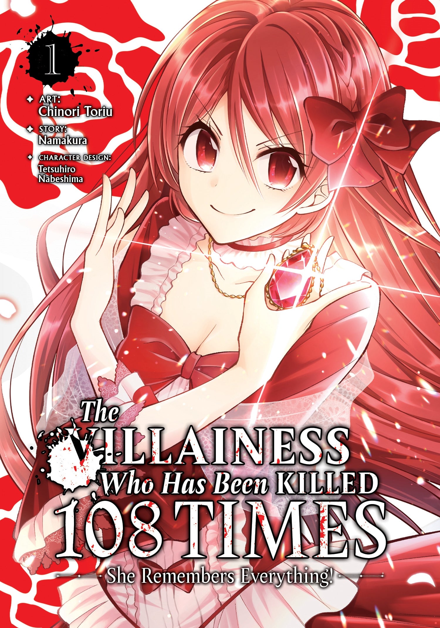 The Villainess Who Has Been Killed 108 Times: She Remembers Everything! (Manga), Vol. 1