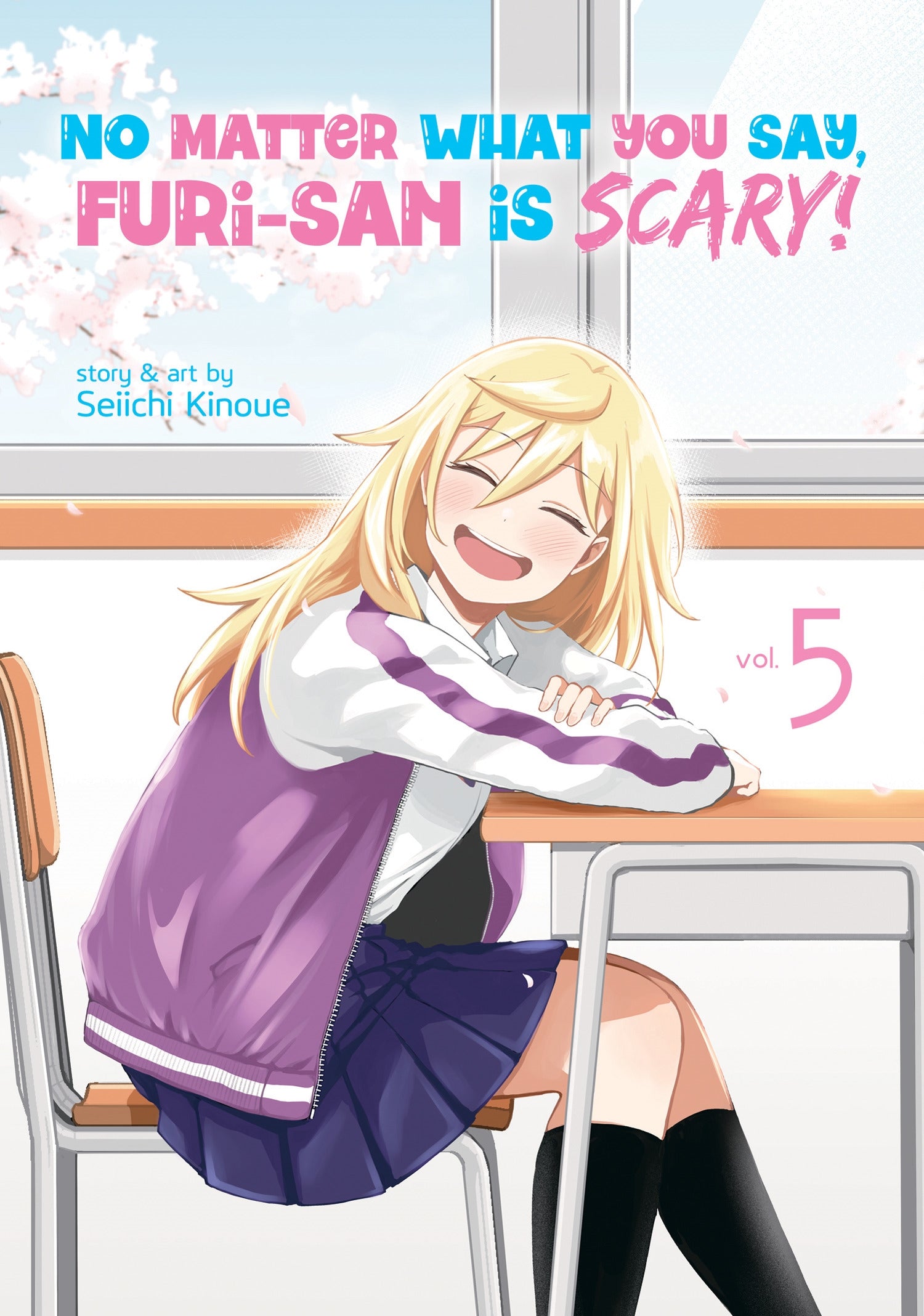 No Matter What You Say, Furi-San Is Scary!, Vol. 5