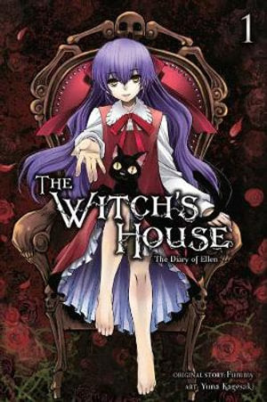 The Witch's House The Diary of Ellen, Vol. 1