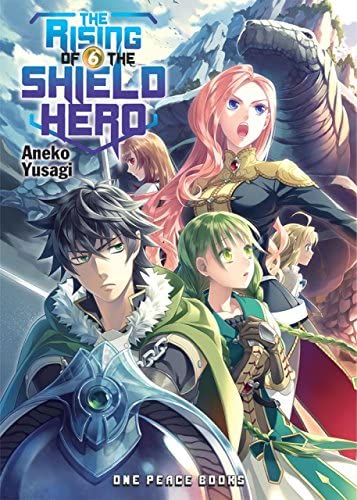 The Rising Of The Shield Hero LN Vol. 6