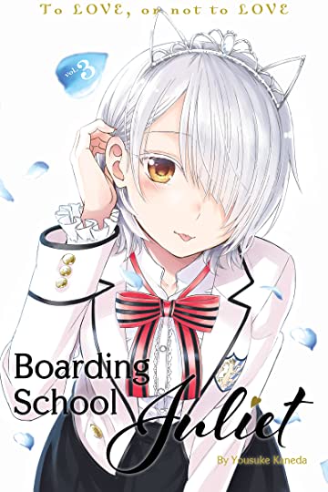 Boarding School Juliet, Vol. 3
