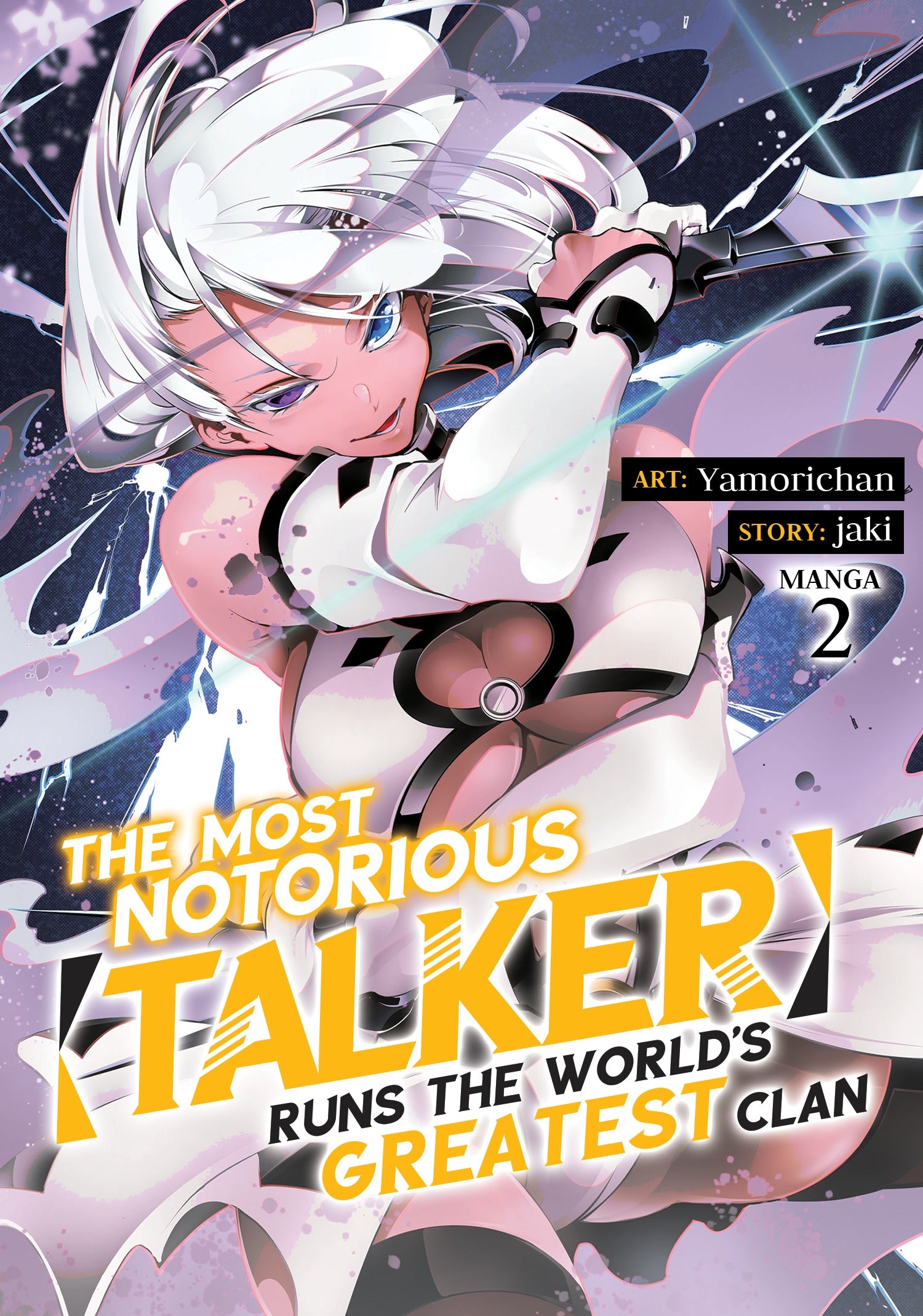 The Most Notorious Talker Runs the World's Greatest Clan Vol. 2