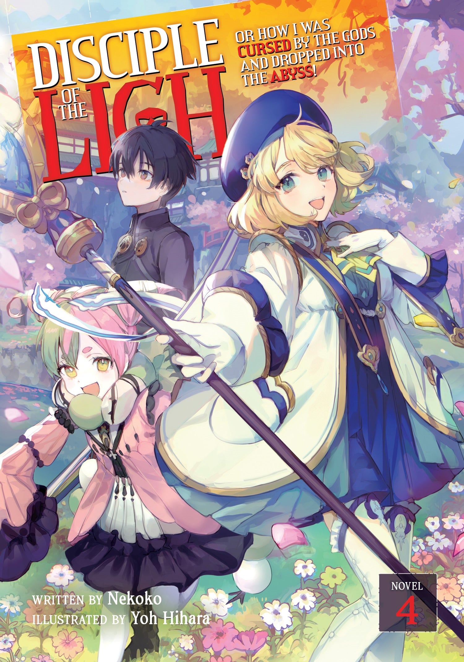 Disciple of the Lich Or How I Was Cursed by the Gods and Dropped Into the Abyss! (Light Novel) Vol. 4