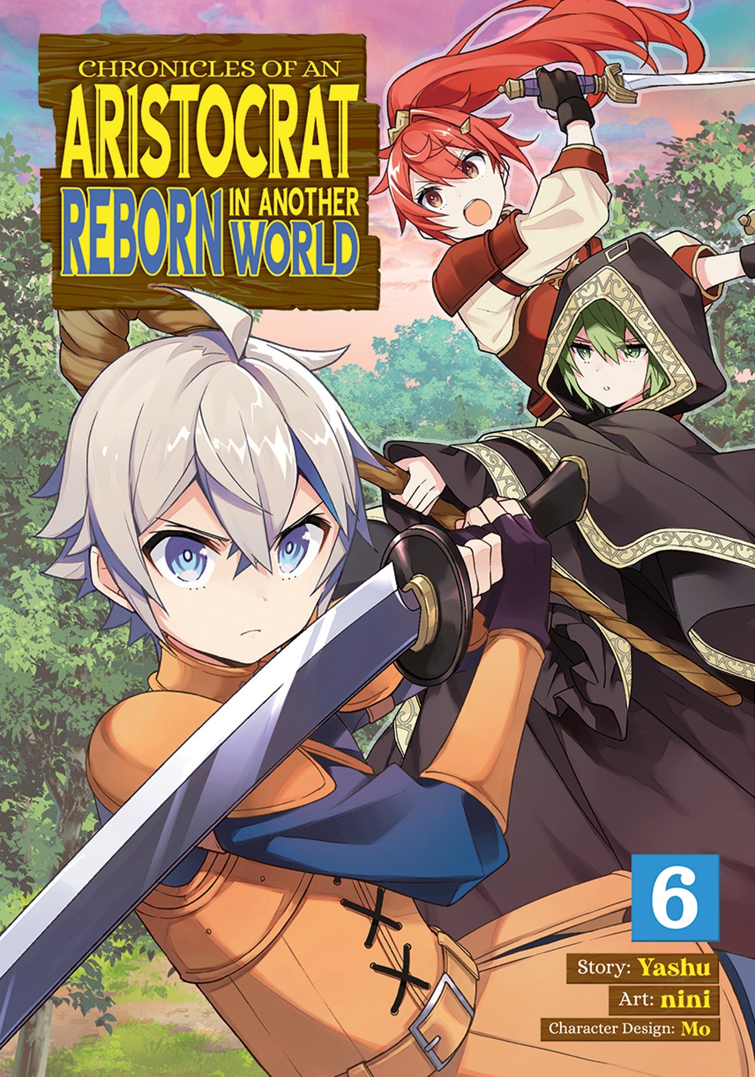 Chronicles of an Aristocrat Reborn in Another World (Manga) - Vol. 6