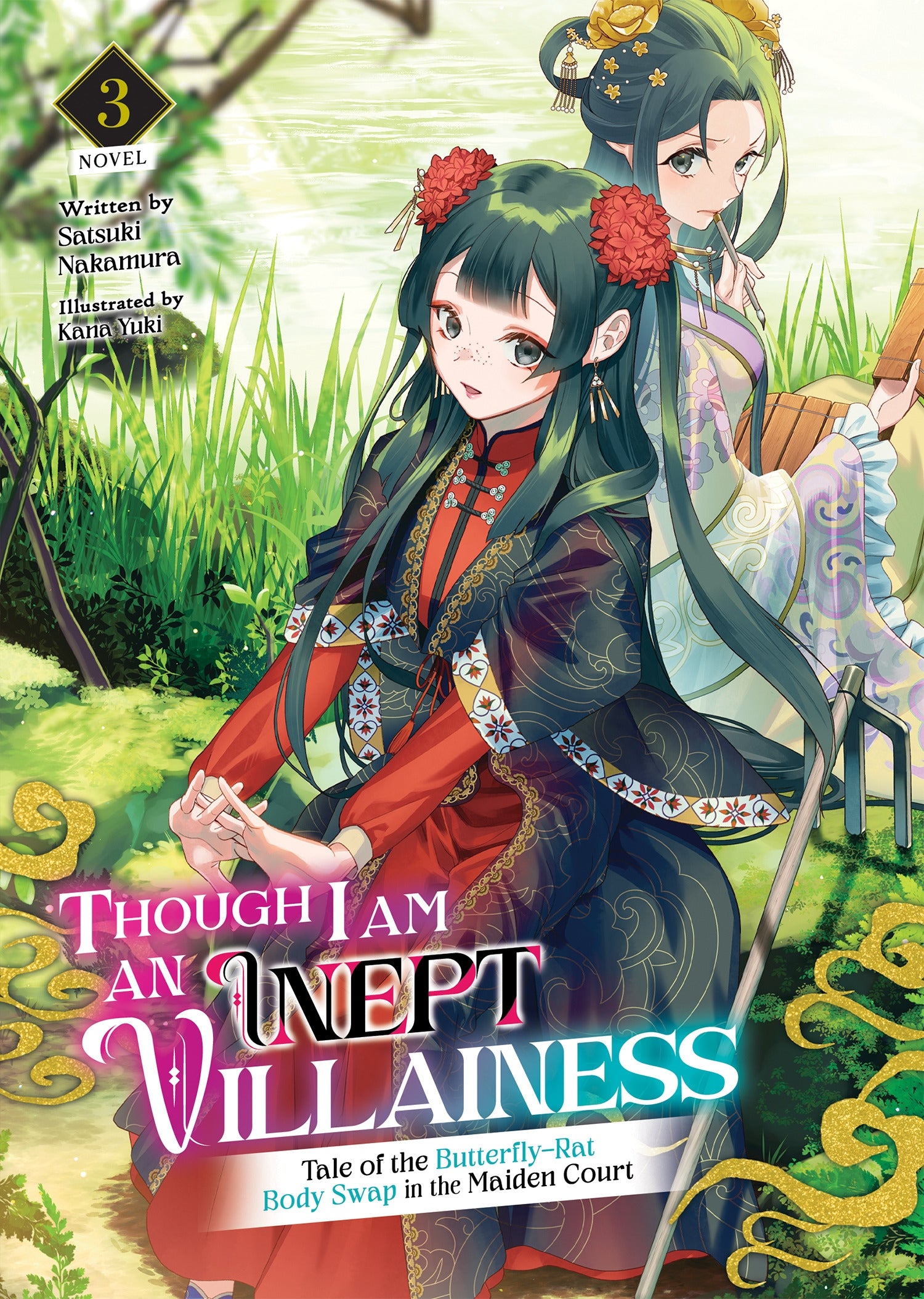 Though I Am an Inept Villainess Tale of the Butterfly-Rat Body Swap in the Maiden Court (Light Novel) Vol. 3