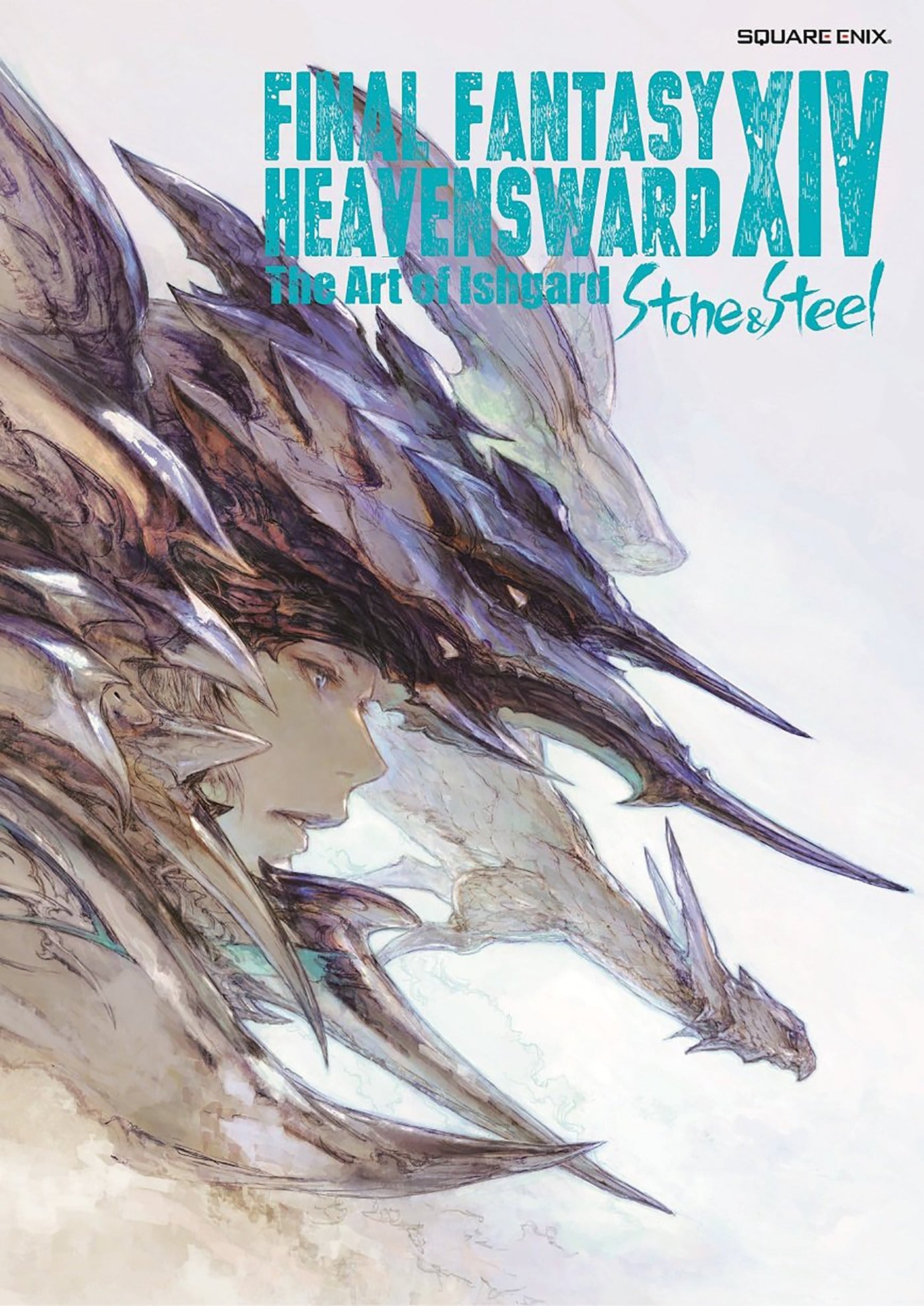 Final Fantasy XIV Heavensward -- The Art of Ishgard -Stone and Steel-