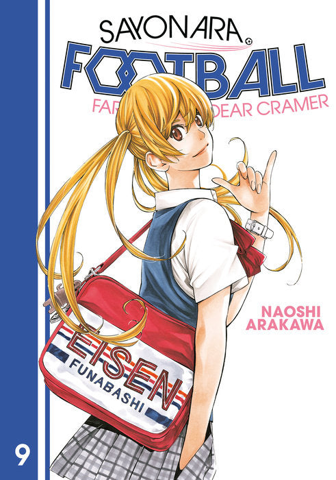 Sayonara, Football, Vol. 9 - Farewell, My Dear Cramer