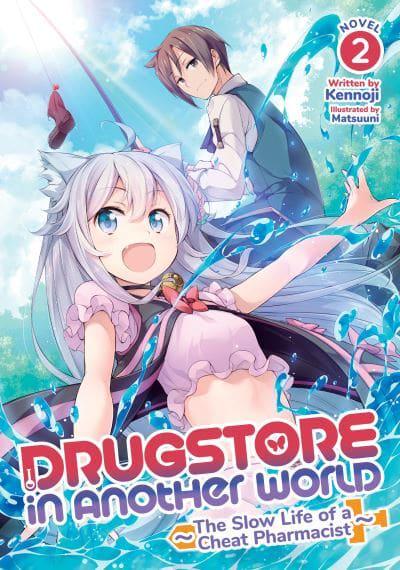 Drugstore in Another World - Light Novel Vol. 2