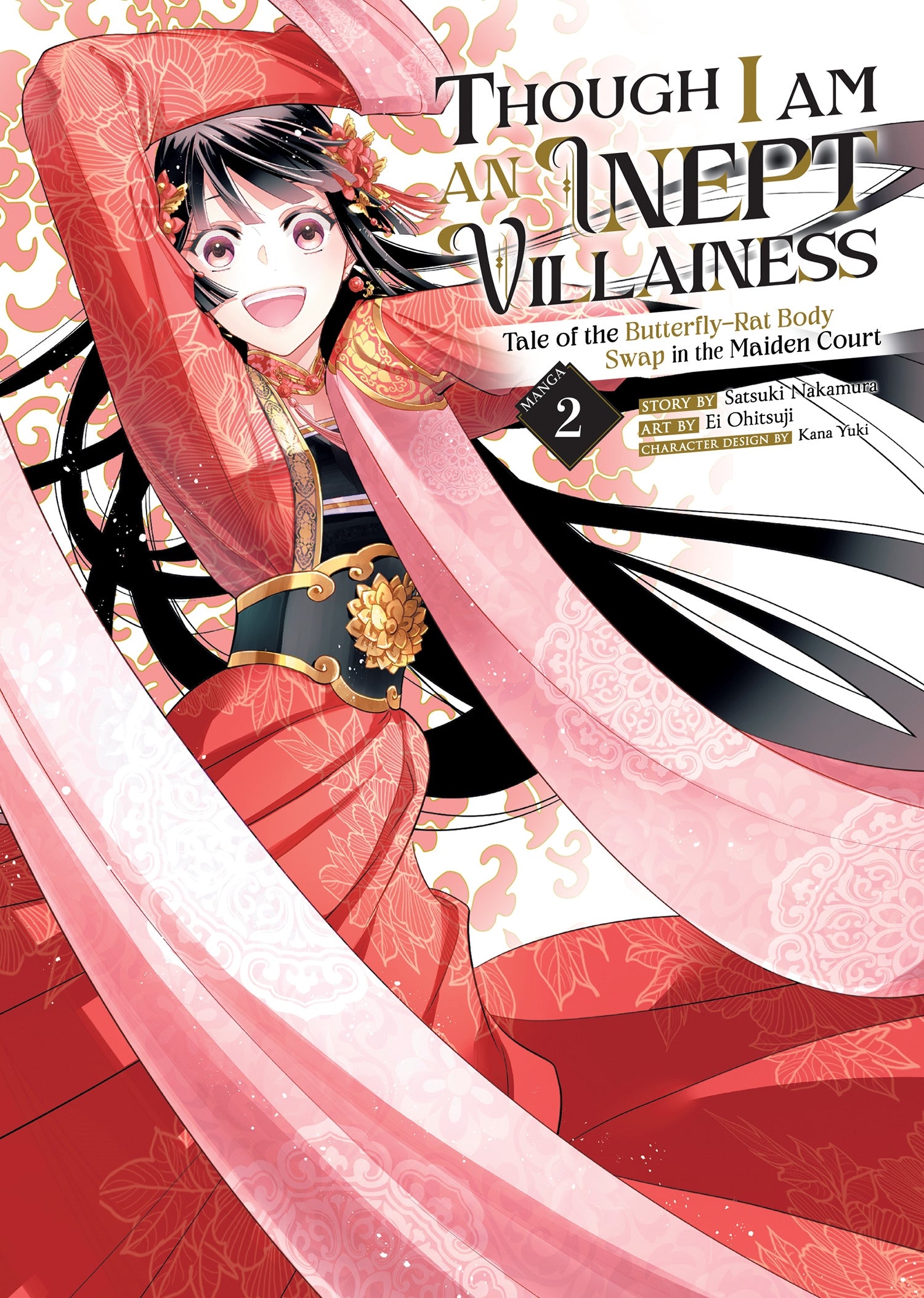 Though I Am an Inept Villainess Tale of the Butterfly-Rat Body Swap in the Maiden Court (Manga) Vol. 2
