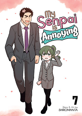 My Senpai Is Annoying, Vol. 7