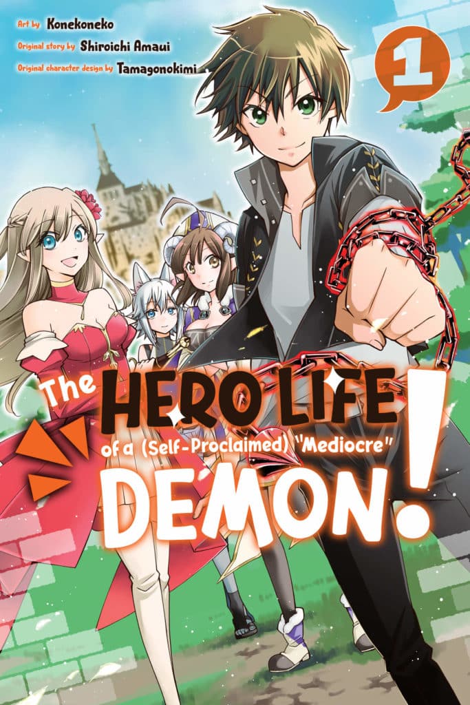 The Hero Life of a (Self-Proclaimed) "Mediocre" Demon!, Vol.1