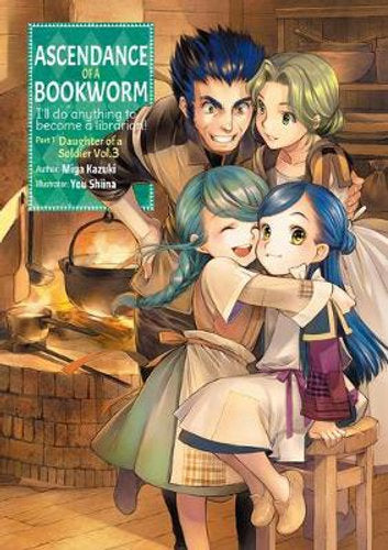 Ascendance of a Bookworm Part 1 Volume 3