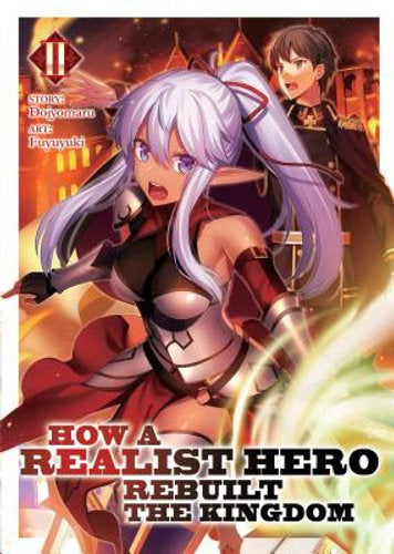 How a Realist Hero Rebuilt the Kingdom (Light Novel) Vol. 2