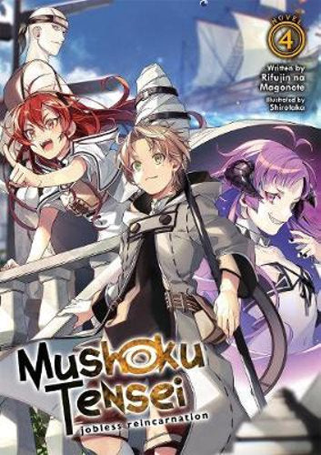 Mushoku Tensei Jobless Reincarnation (Light Novel) Vol. 4