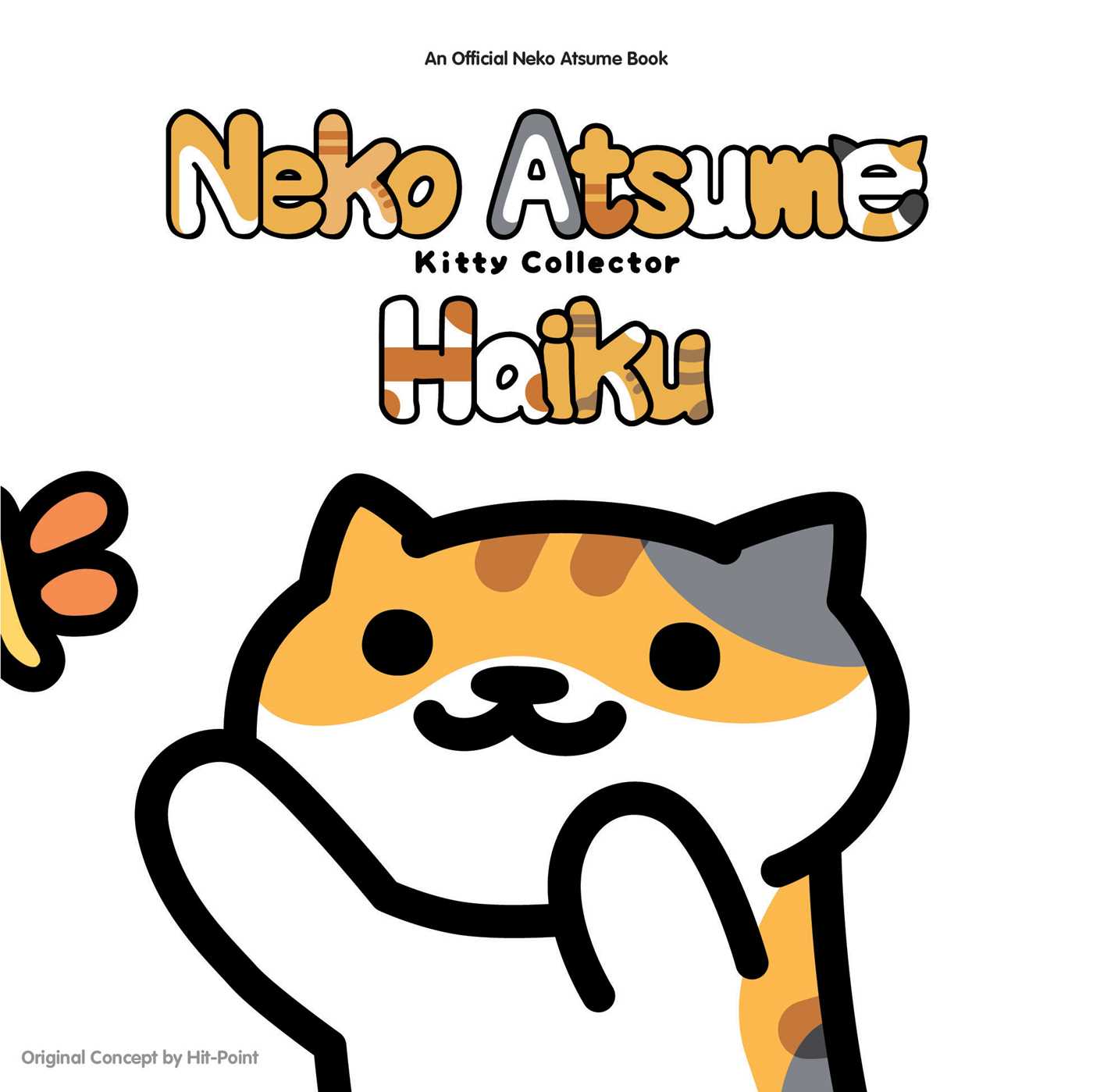 Neko Atsume: Kitty Collector Haiku—Seasons of the Kitty