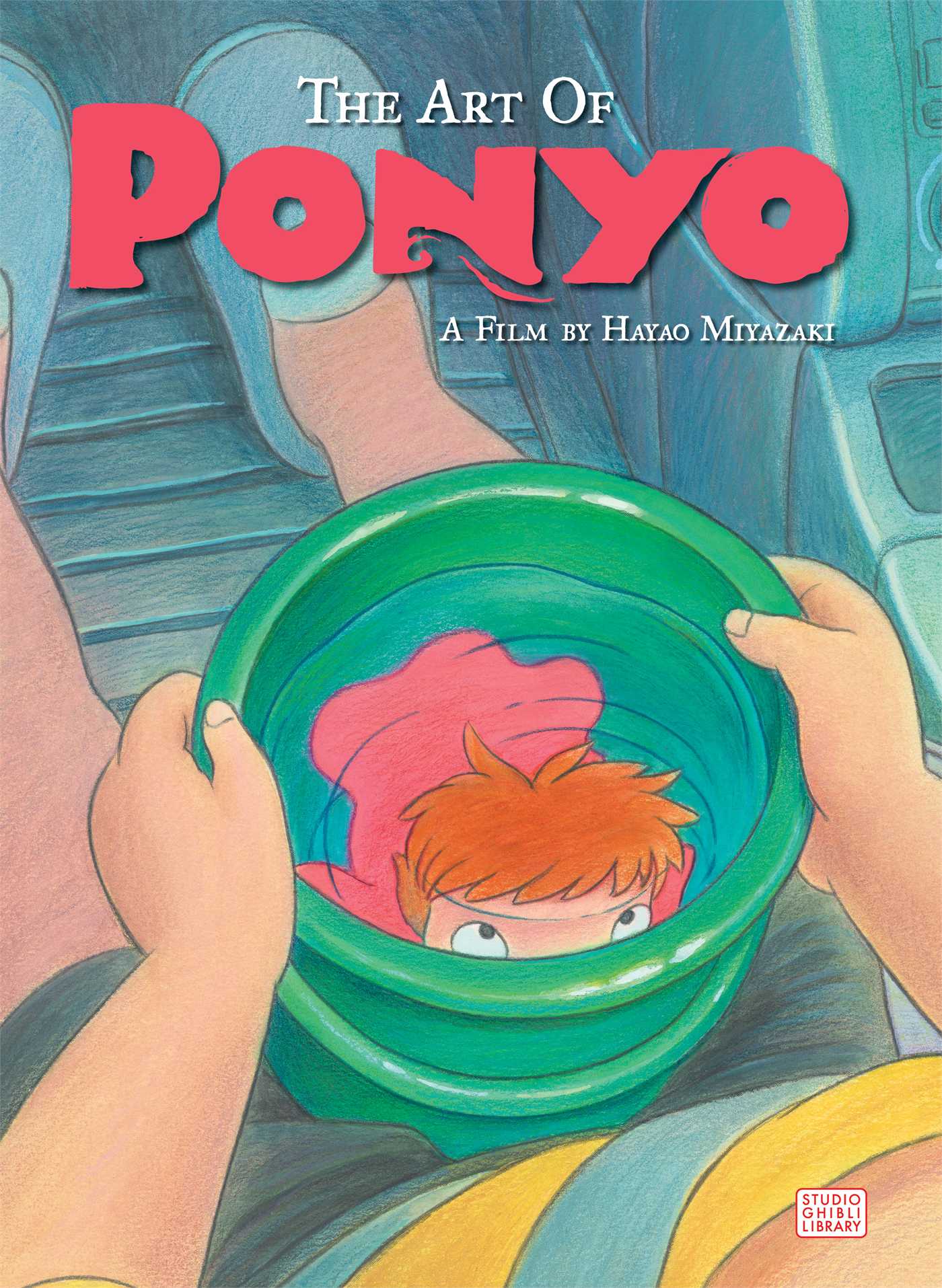 The Art of Ponyo - Hayao Miyazaki