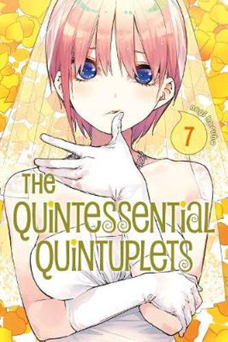 The Quintessential Quintuplets vol. 7
