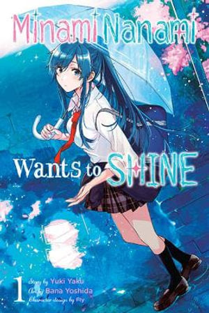 Nanami Minami Wants to Shine, Volume 1