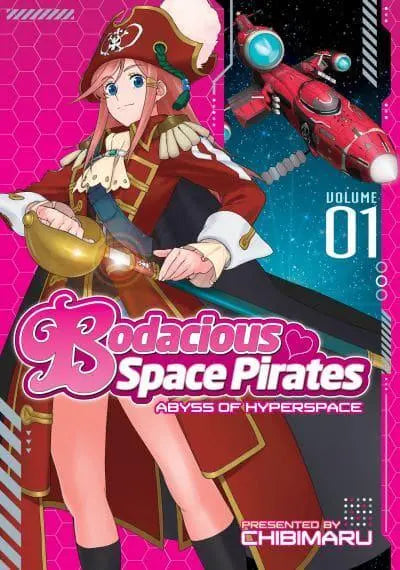 Bodacious Space Pirates, Vol. 1
