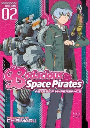 Bodacious Space Pirates, Vol. 2