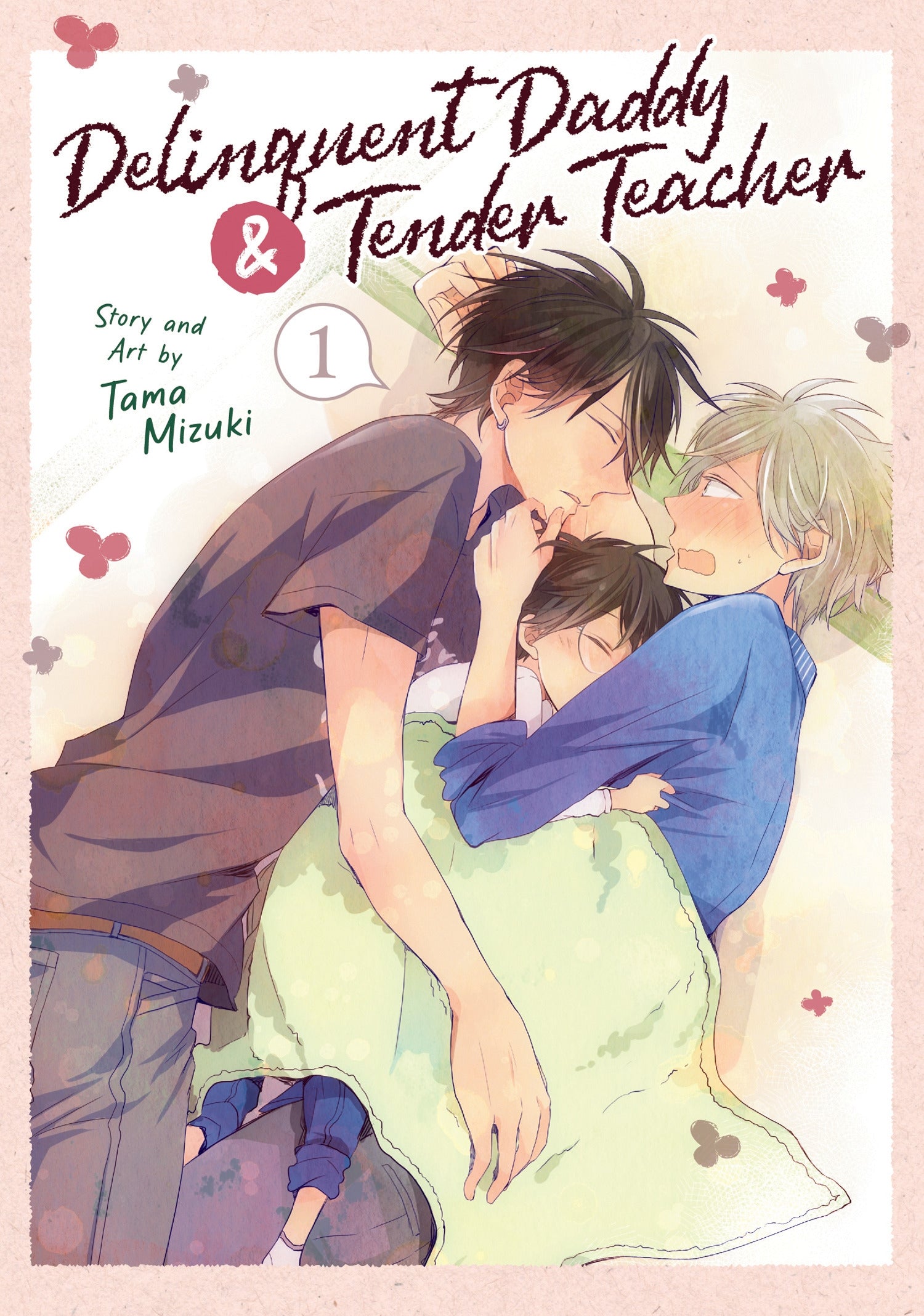 Delinquent Daddy and Tender Teacher, Vol. 1
