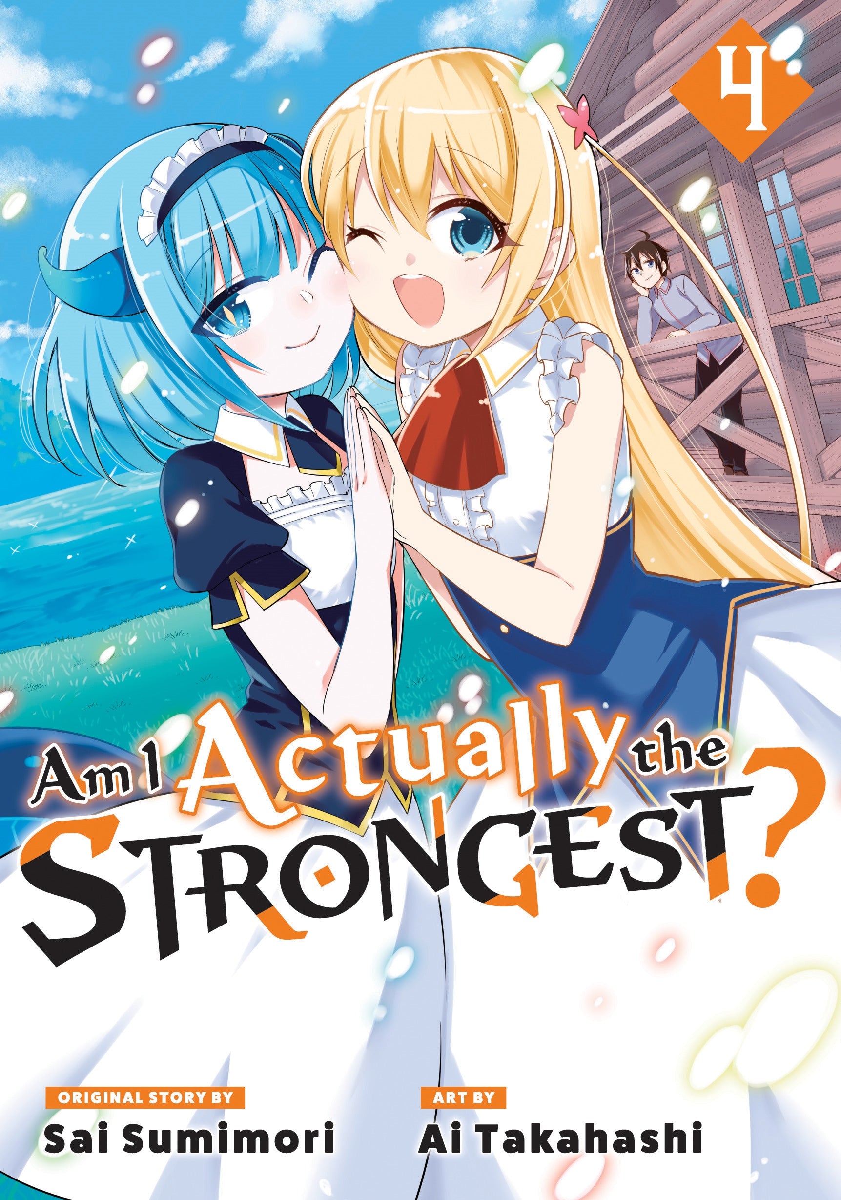 Am I Actually the Strongest? Vol. 4 (Manga)