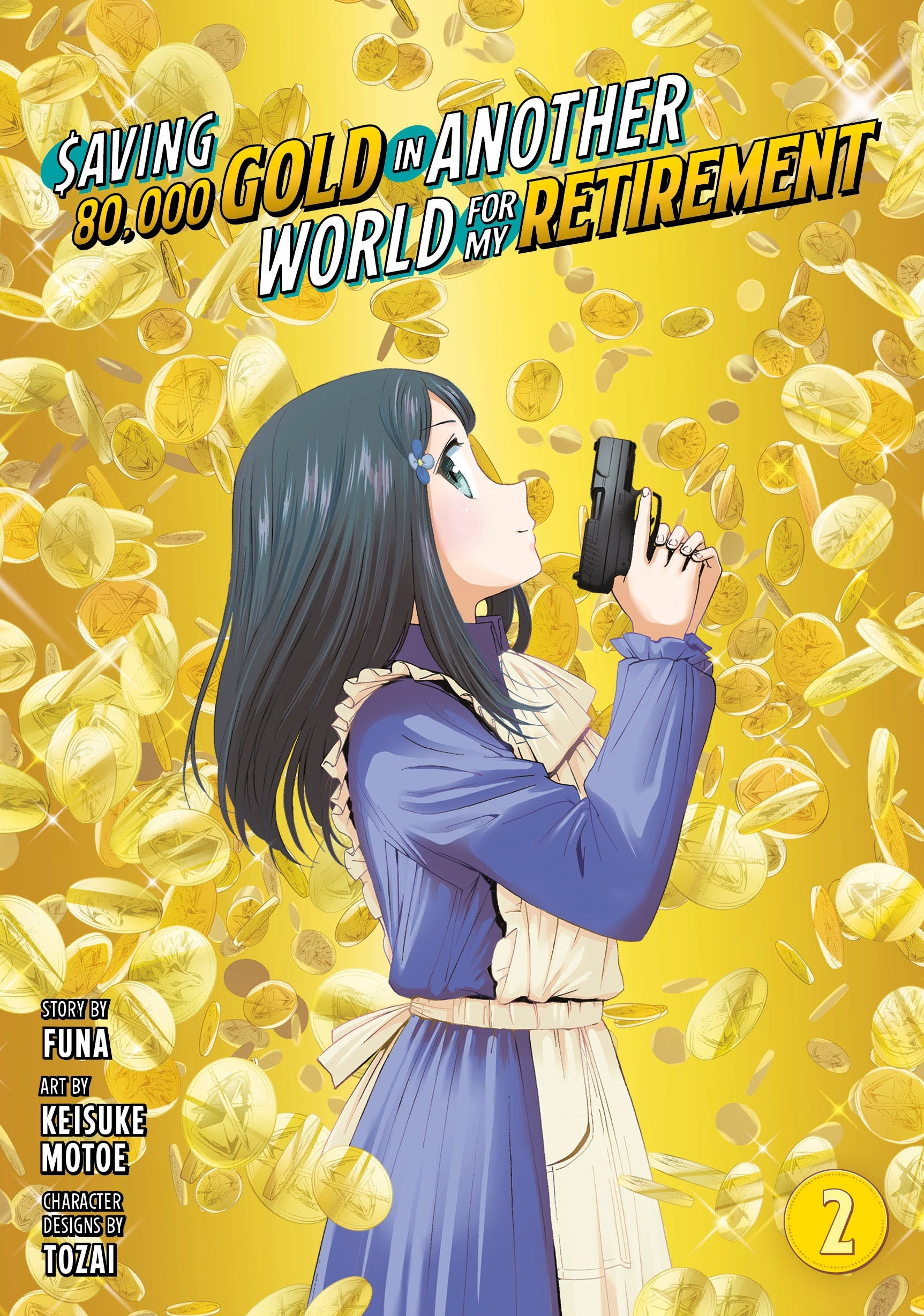Saving 80,000 Gold in Another World for My Retirement, Vol. 2 (Manga)