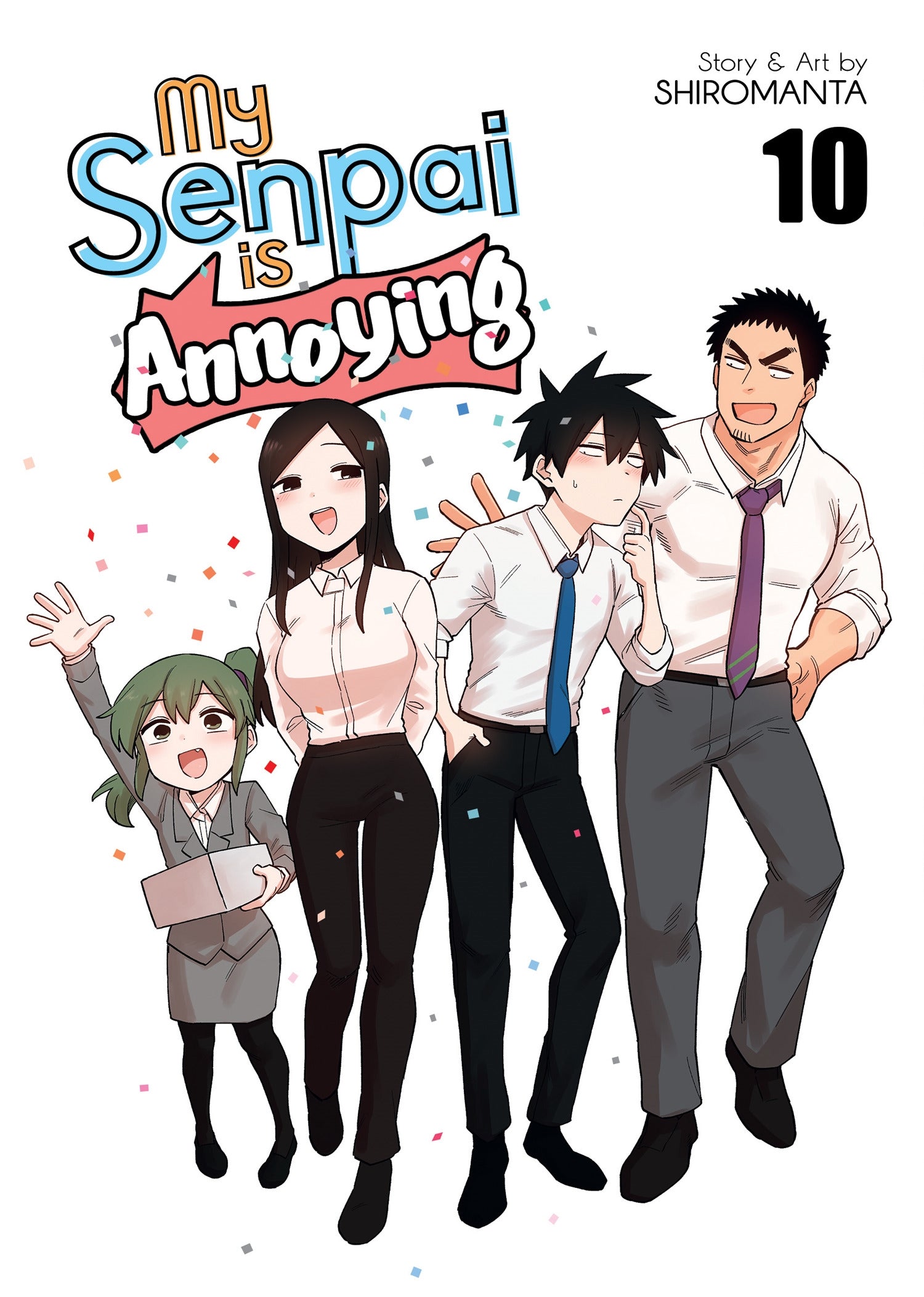 My Senpai is Annoying, Vol. 10
