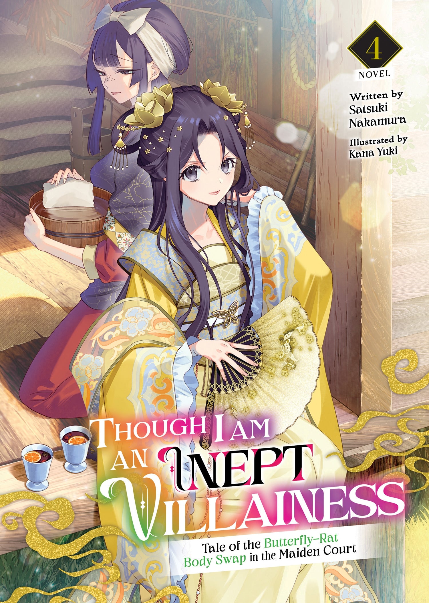 Though I Am an Inept Villainess Tale of the Butterfly-Rat Body Swap in the Maiden Court (Light Novel) Vol. 4