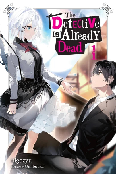 The Detective Is Already Dead, Vol. 1 (Light Novel)