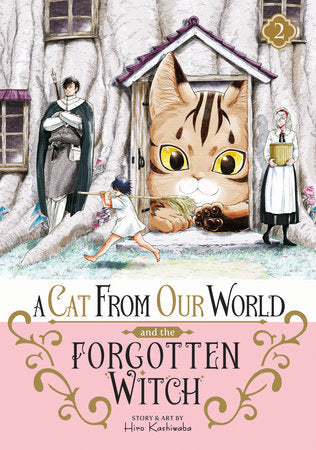 A Cat from Our World and the Forgotten Witch Vol. 2 **Pre-order**