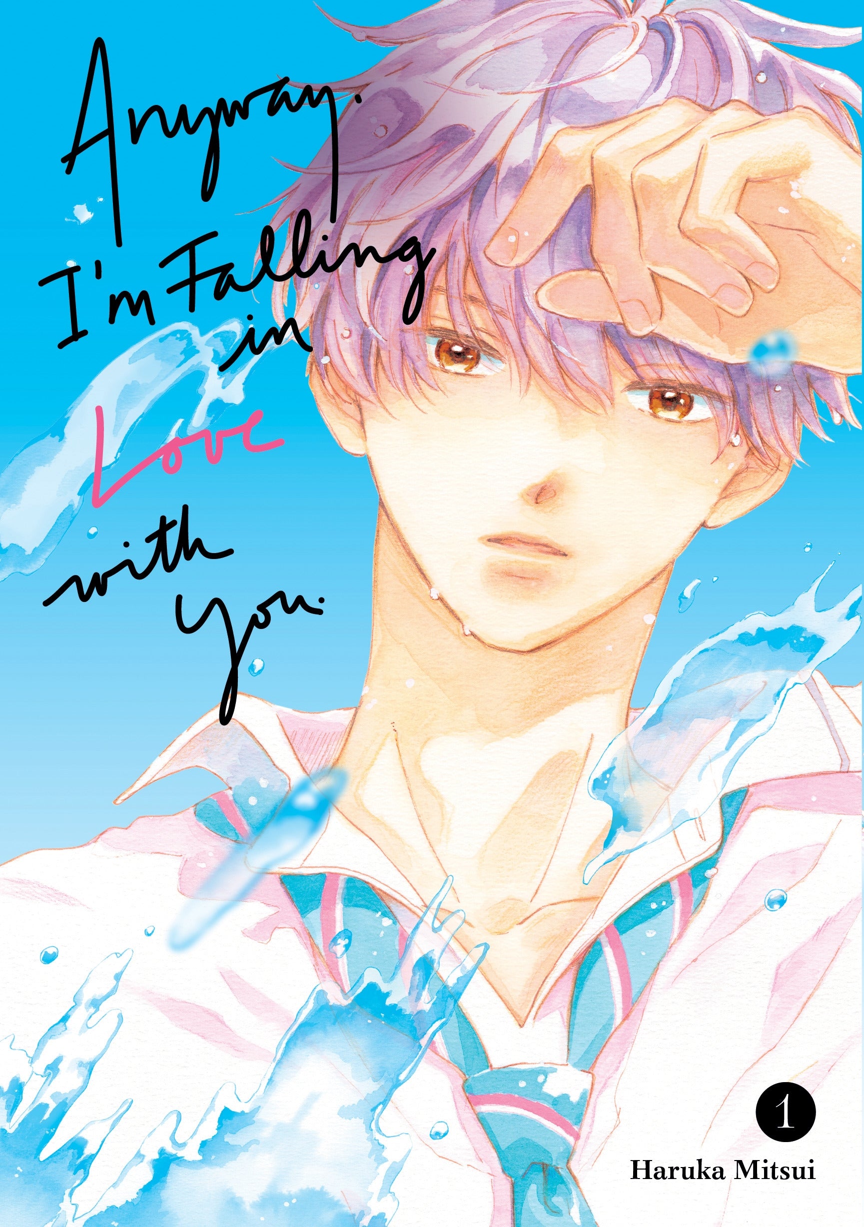 Anyway, I'm Falling In Love With You., Vol. 1 **Pre-Order**
