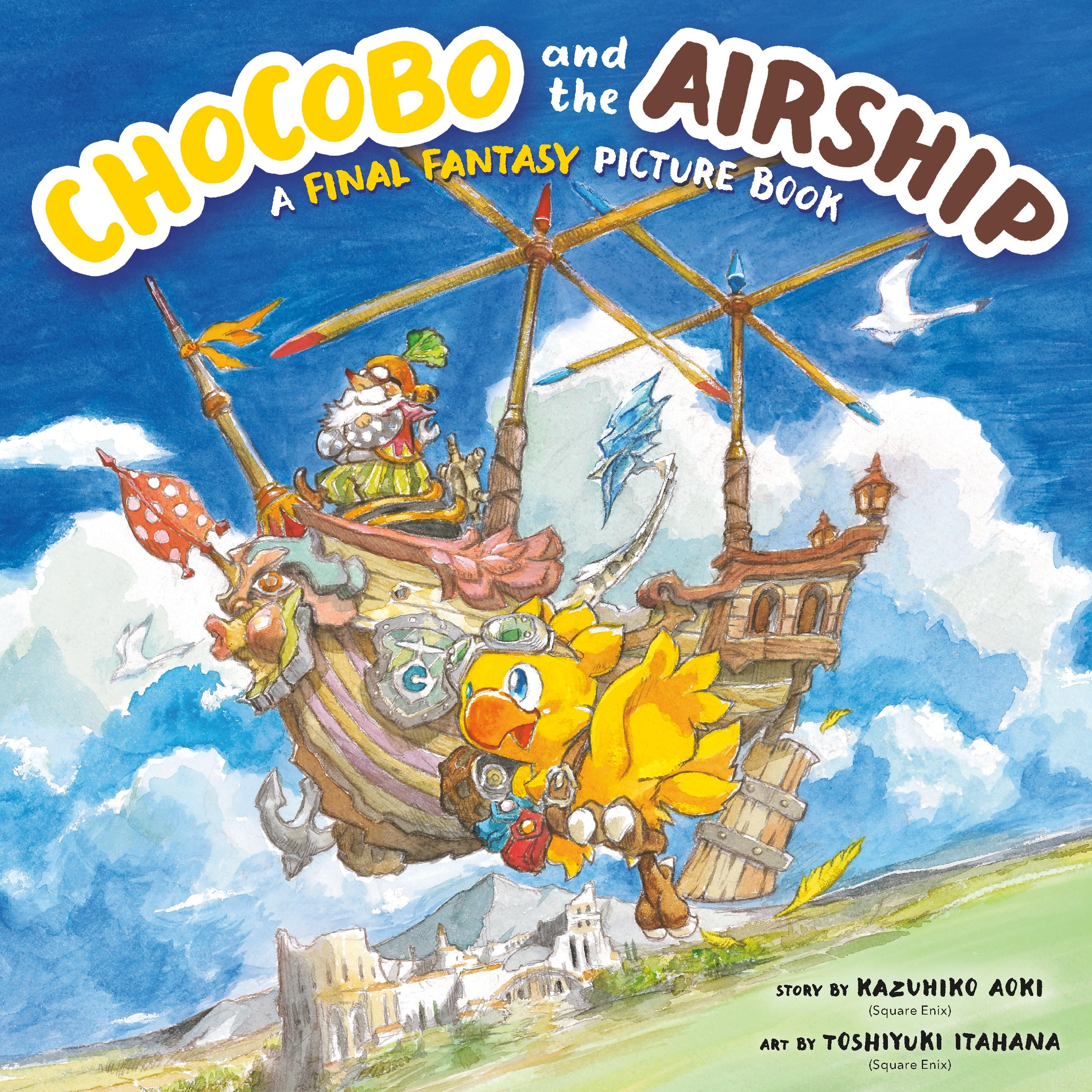 Chocobo and the Airship A Final Fantasy Picture Book