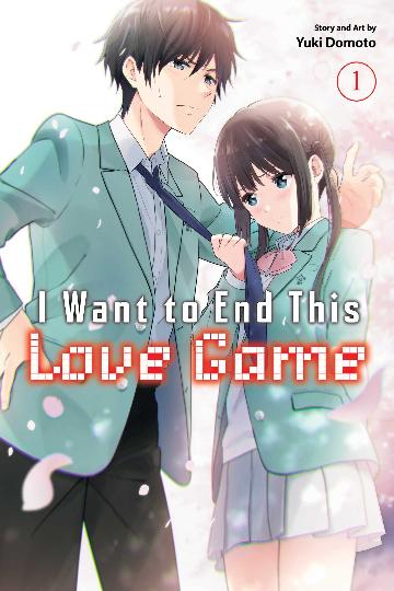 I Want to End This Love Game, Vol. 1 **PRE-ORDER**
