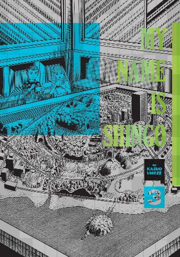 My Name Is Shingo: The Perfect Edition, Vol. 3