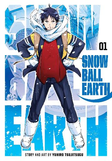 Snowball Earth, Vol. 1 **Pre-Order**