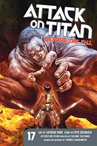 Attack on Titan Before the Fall, Vol. 17