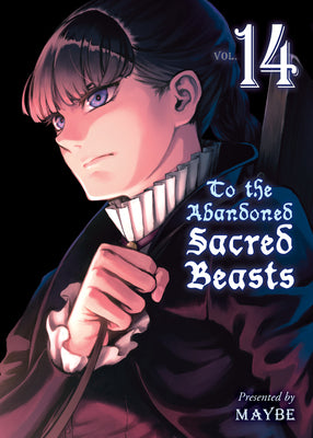 To the Abandoned Sacred Beasts - Vol. 14