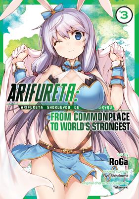 Arifureta: From Commonplace to World's Strongest (Manga), Vol. 3