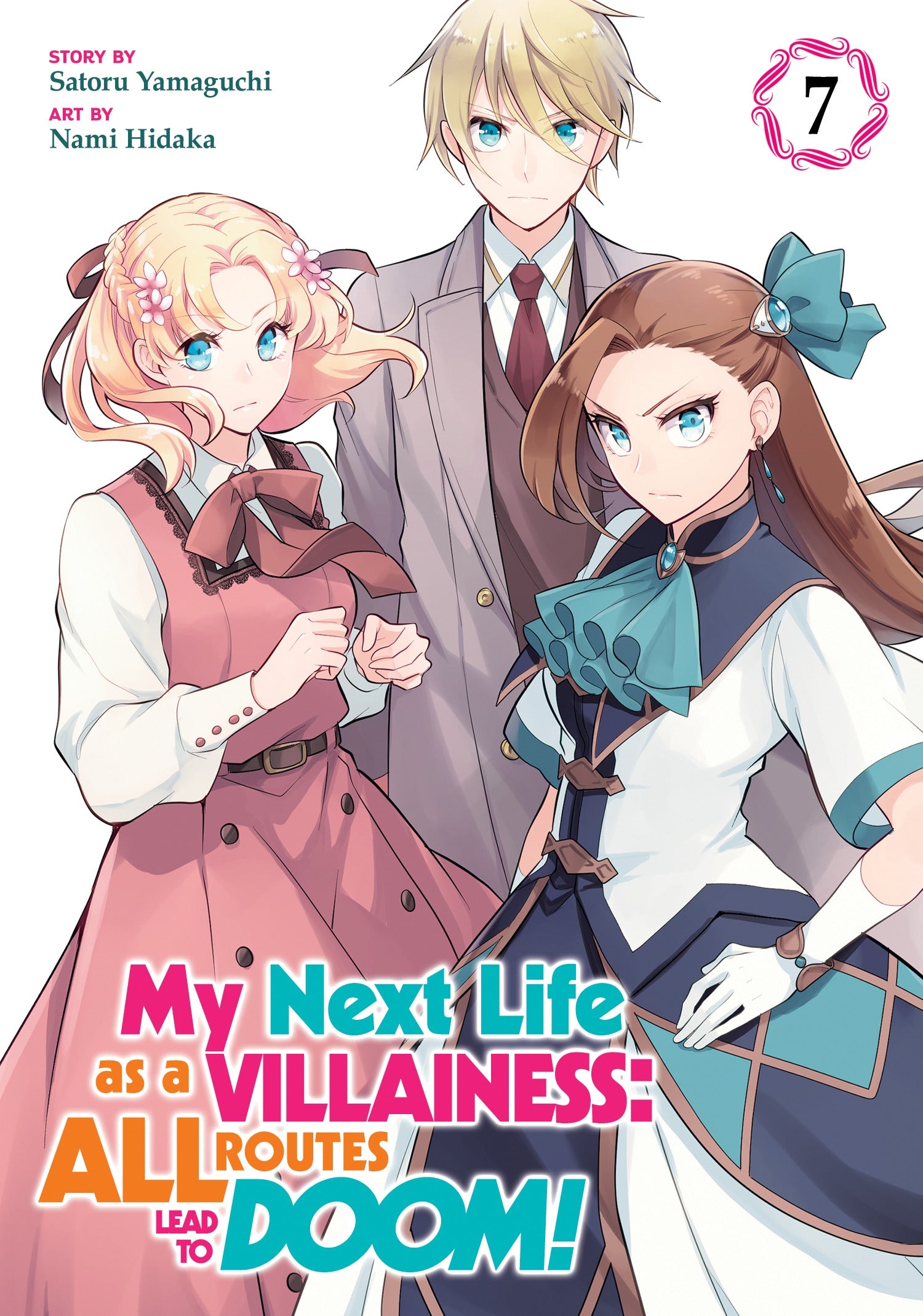 My Next Life as a Villainess All Routes Lead to Doom! (Manga) Vol. 7