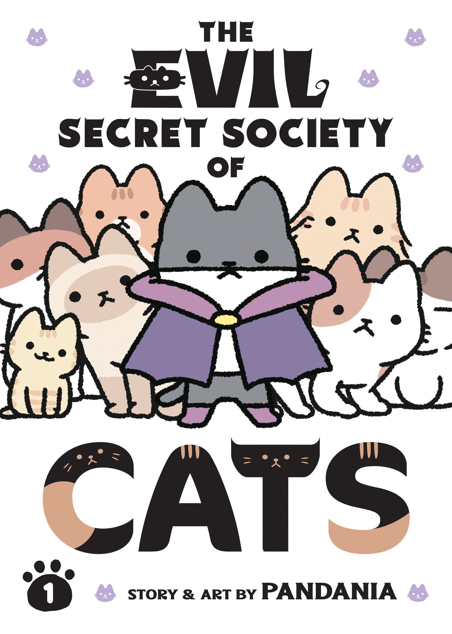 The Evil Secret Society of Cats, Vol. 1