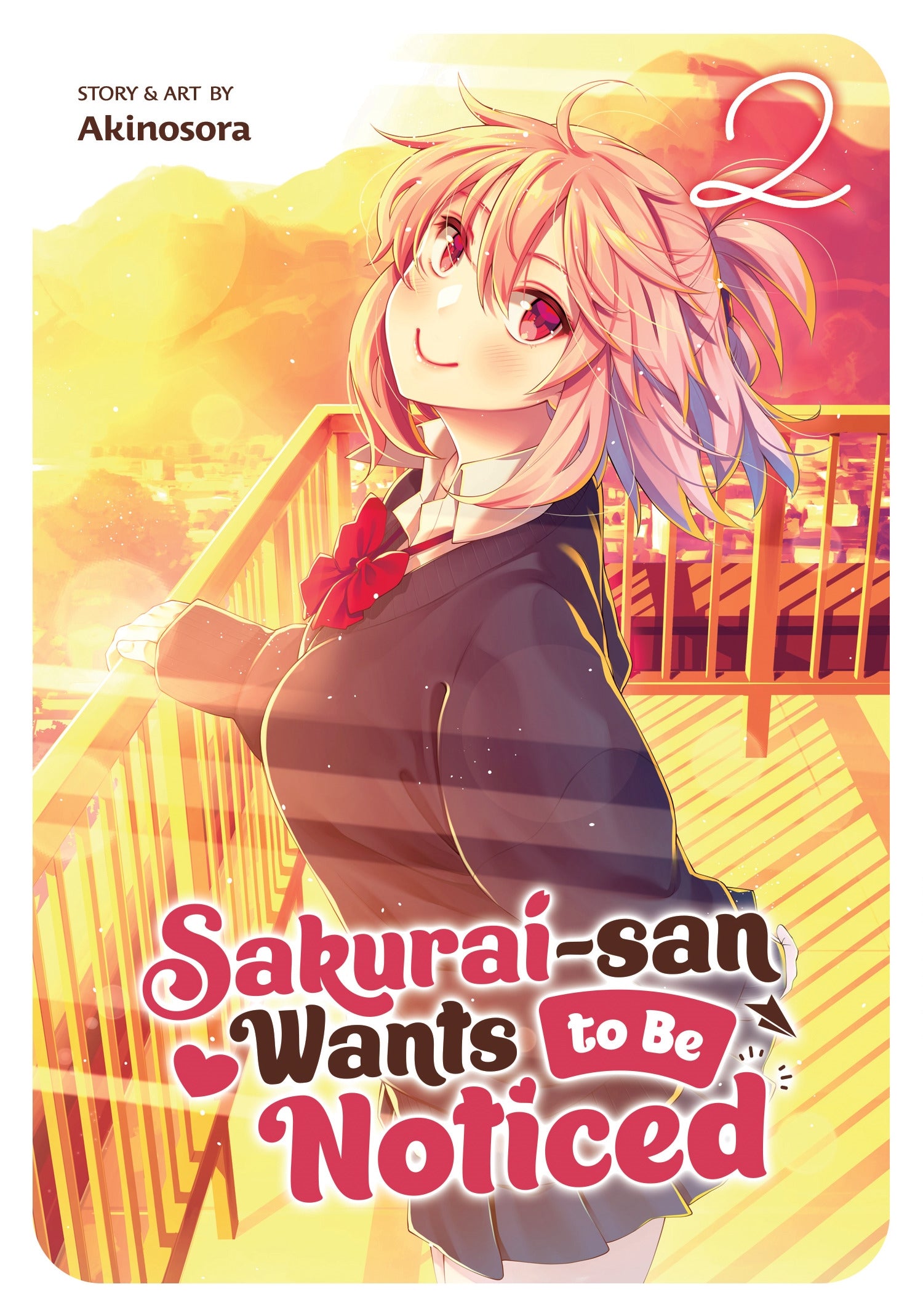 Sakurai-san Wants to Be Noticed - Vol. 2