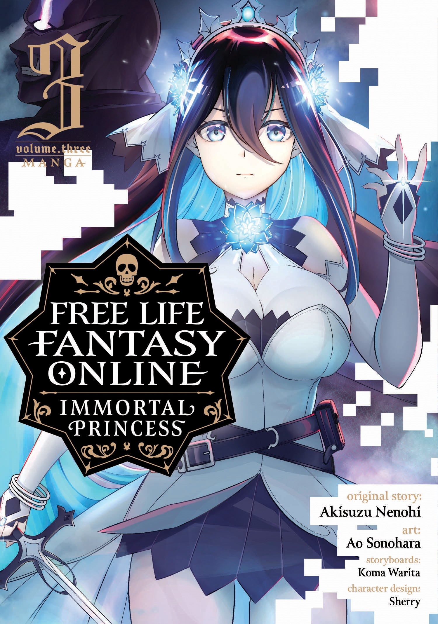 Free Life Fantasy Online Immortal Princess (Manga) Vol. 3